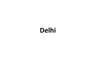 Healthcare Practices and Recommendations in Delhi - November 2016