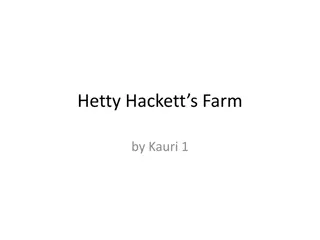 Hetty Hackett's Farm Tour - A Visual Journey Through Kauri Village