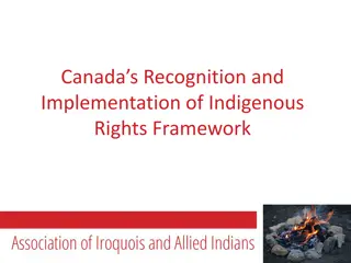 Indigenous Rights Framework in Canada: Recognition and Implementation