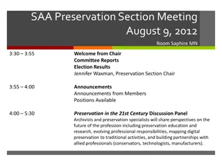 Preservation Section Meeting and Discussion Panel on Preservation in the 21st Century