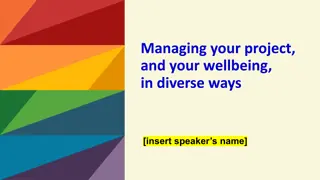 Effective Project Management and Wellbeing Strategies