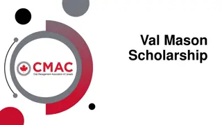 Val Mason Scholarship Criteria and Application Process