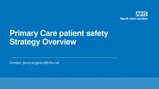 Enhancing Patient Safety in Primary Care: Strategy Overview