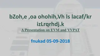 Understanding EVM and VVPAT: Features and Importance