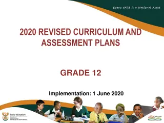 2020 Revised Curriculum and Assessment Plans for Grade 12 Implementation Outlines