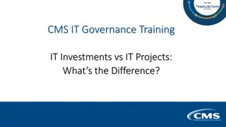 Understanding the Difference Between IT Investments and Projects