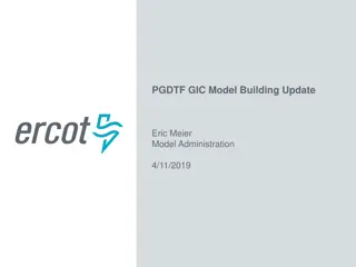 GIC Modeling Updates and Pass Responses
