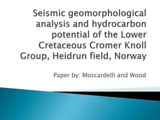 Cromer Knoll Group: Geomorphology and Reservoir Potential Study