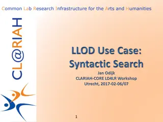 Research Infrastructure for Arts and Humanities: Token-Annotated Corpora Overview