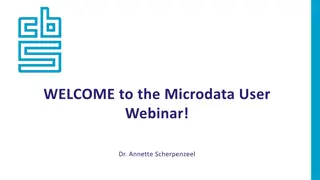 Microdata User Webinar with Dr. Annette Scherpenzeel