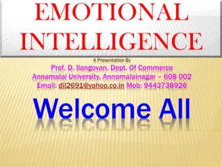 Emotional Intelligence Presentation by Prof. D. Ilangovan