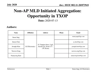 IEEE 802.11-20/0739r0 Non-AP MLD UL Aggregation Opportunity