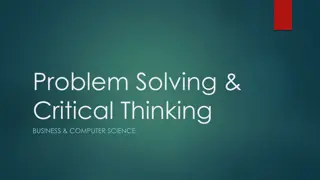 Problem Solving and Critical Thinking in Business and Computer Science