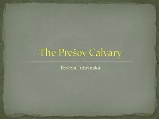 Historic Preov Calvary: Baroque Church and Chapels