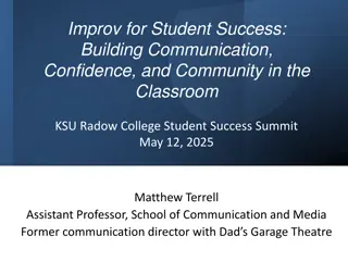 Empowering Students Through Improv for Communication and Community Building