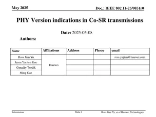 IEEE 802.11-25/0851r0 PHY Version Indications in Co-SR Transmissions