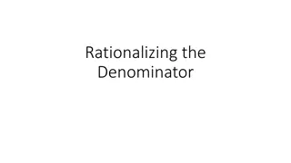Rationalizing Denominators: Techniques and Examples