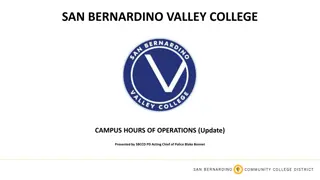 San Bernardino Valley College Campus Hours of Operations Update