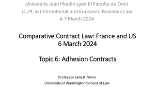 Comparative Contract Law: Adhesion Contracts and Unconscionability Analysis in France and the US