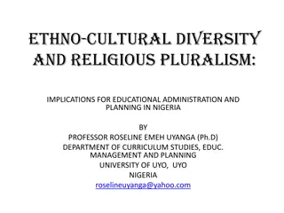 Implications of Ethno-Cultural Diversity and Religious Pluralism on Educational Administration in Nigeria