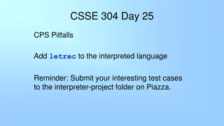 Understanding CPS Pitfalls in Interpreted Languages