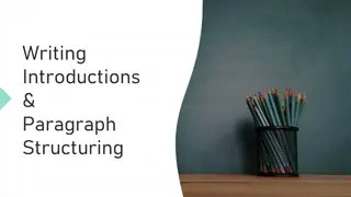 Mastering Essay Introductions and Paragraph Structure