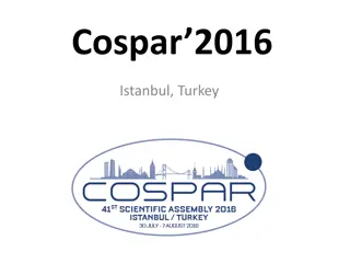 COSPAR 2016 Istanbul Scientific Events and Security Overview