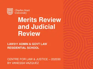 Understanding Merits Review and Judicial Review in Administrative Law