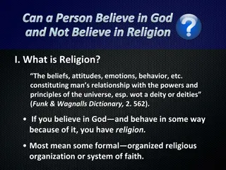Belief in God Without Religion: Understanding the Relationship Between Faith and Organized Systems