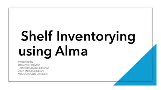 Efficient Shelf Inventorying Using Alma at Valley City State University