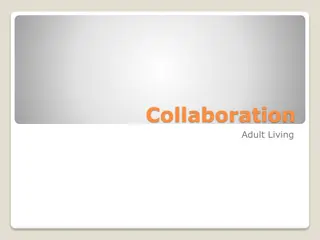 Collaboration and Teamwork Insights for Adults in Achieving Common Goals