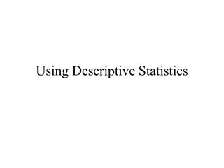 Understanding Descriptive Statistics and Data Analysis