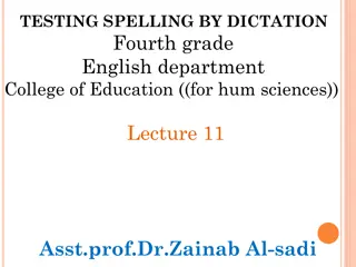 Testing Spelling by Dictation in English Education