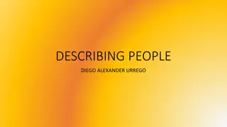 Describing People: Physical Characteristics and Personality Traits
