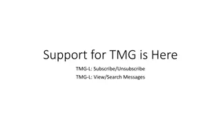 TMG Support and Mailing List Information