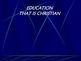 Christian Education: Discovering the True Purpose