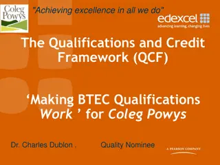 Understanding New BTEC Qualifications and Framework at Coleg Powys