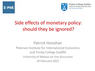 Monetary Policy Side Effects: Distribution & Environment Consideration