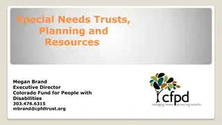 Understanding Special Needs Trusts and Planning for People with Disabilities