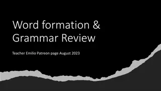 Word Formation and Grammar Review with Teacher Emilio Patreon