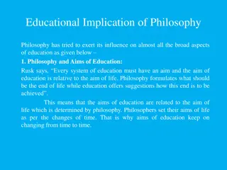Educational Implications of Philosophy in School Systems