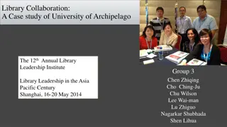 University of Archipelago Library Collaboration Case Study Analysis