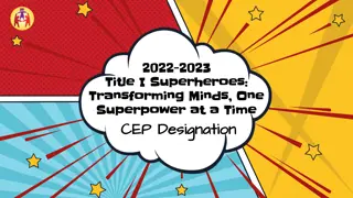 Empowering Minds with Superheroes: A Journey of Transformation