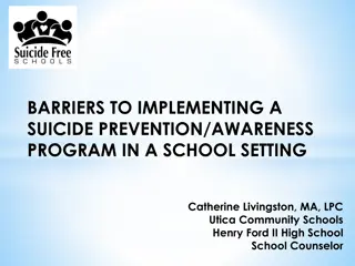 Overcoming Barriers to Implementing Suicide Prevention Programs in Schools