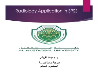 Unlocking the Power of SPSS in Radiology - Data Analysis and Insights