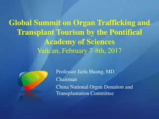Addressing Organ Trafficking and Transplant Tourism in China and Beyond