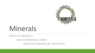 Understanding Minerals: Formation, Identification, and Properties