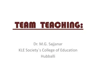 Enhancing Teaching Through Team Teaching Approach