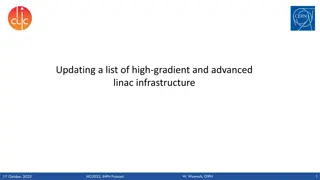 Advanced Linac Infrastructure Update and Development Overview