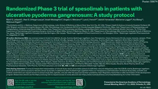 Randomized Phase 3 Trial of Spesolimab in Ulcerative Pyoderma Gangrenosum Patients